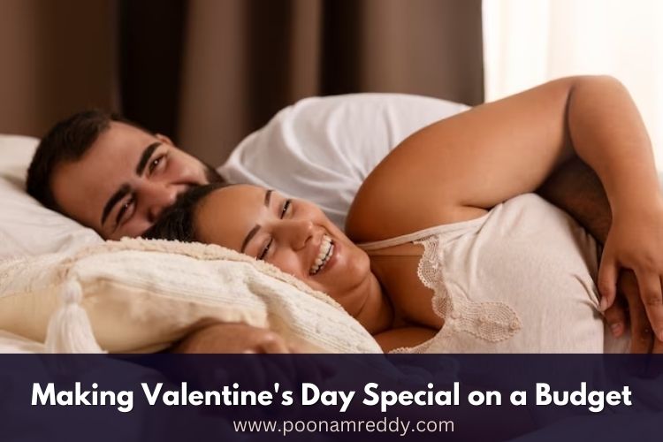 Making Valentine's Day Special on a Budget